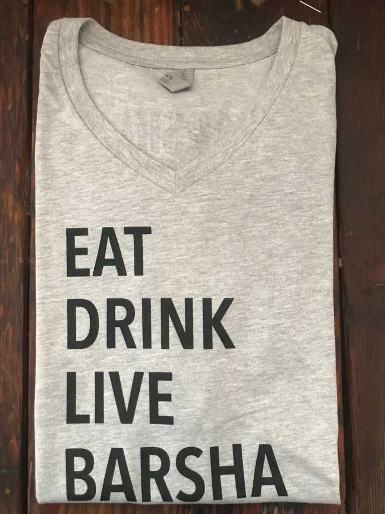 T-shirt EATDRINKLIVEBARSHA